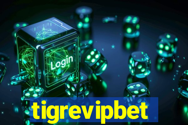 tigrevipbet