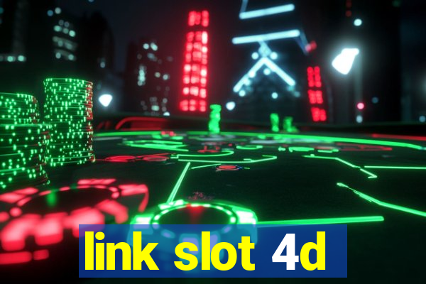 link slot 4d