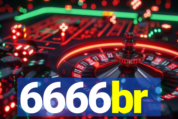 6666br