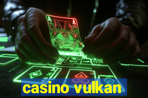 casino vulkan