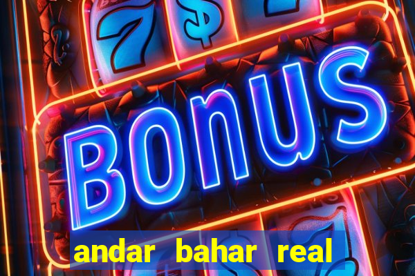 andar bahar real cash game