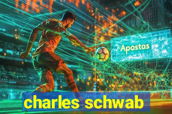 charles schwab