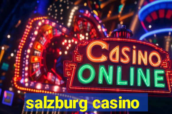 salzburg casino