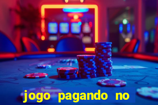 jogo pagando no cadastro 2024