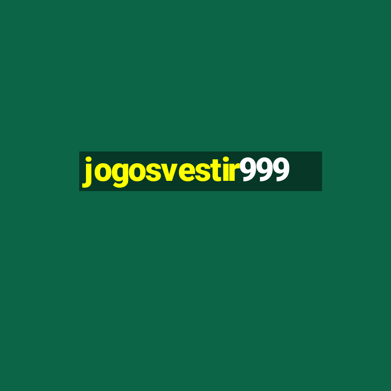 jogosvestir999