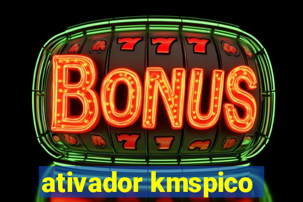 ativador kmspico