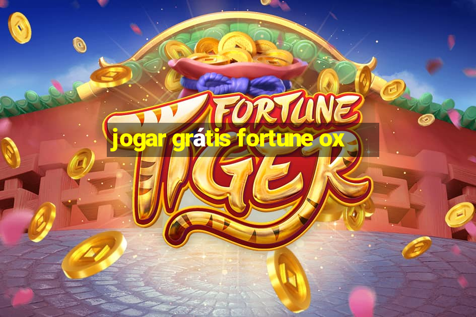 jogar grátis fortune ox