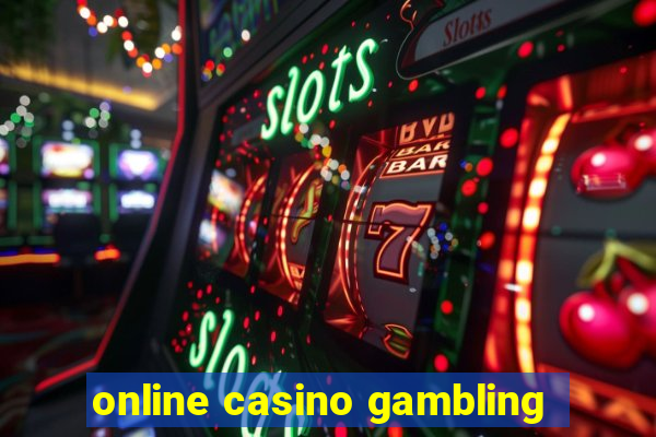 online casino gambling