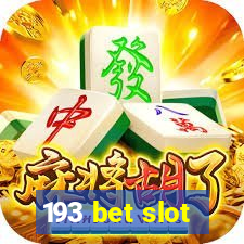 193 bet slot