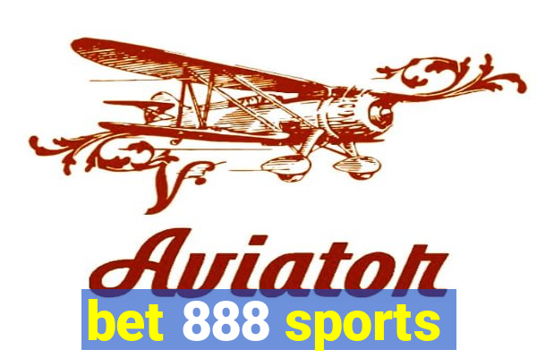 bet 888 sports