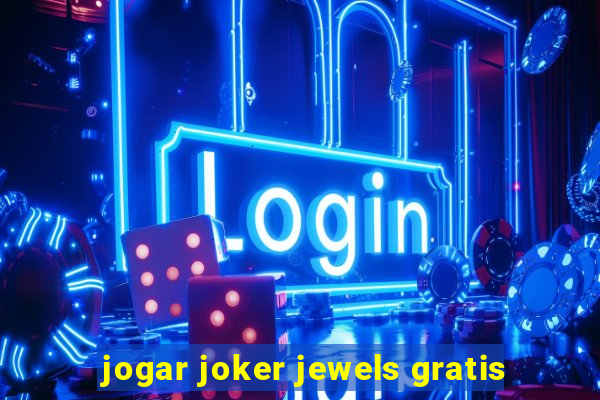 jogar joker jewels gratis