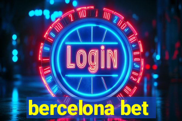 bercelona bet