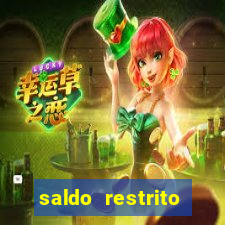 saldo restrito estrela bet