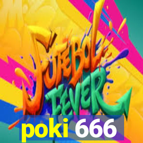 poki 666