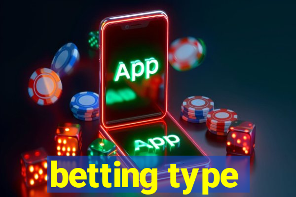 betting type