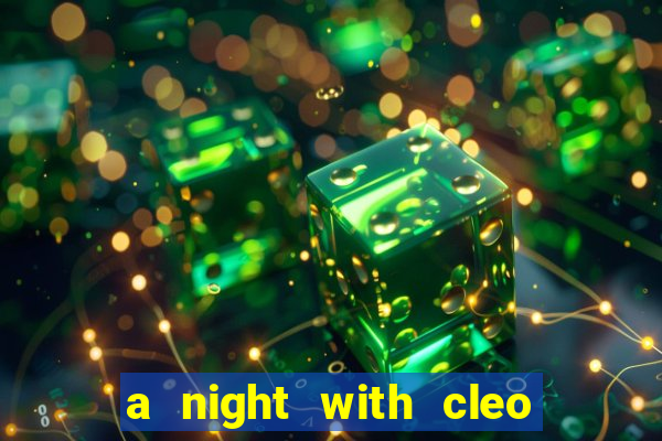 a night with cleo slot jackpot