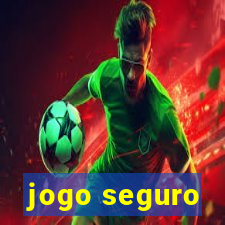 jogo seguro