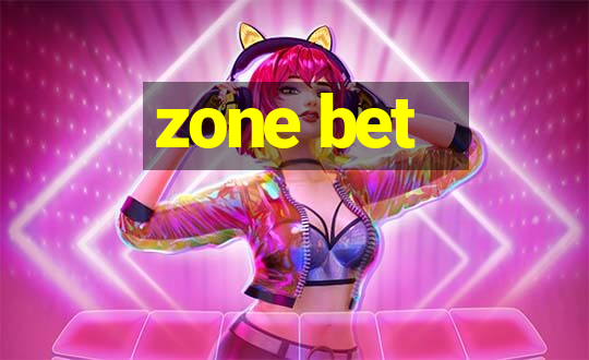 zone bet