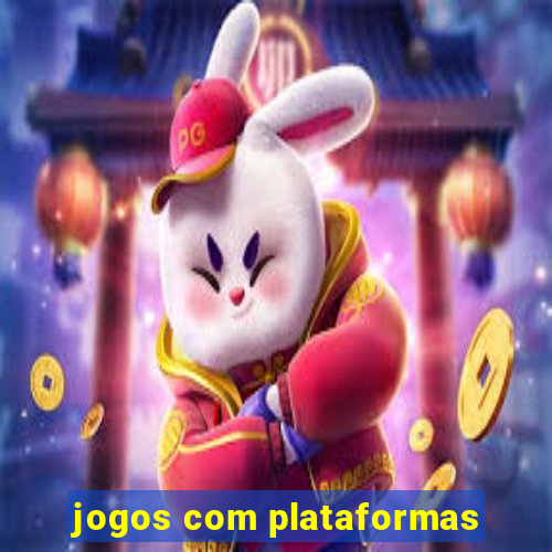 jogos com plataformas