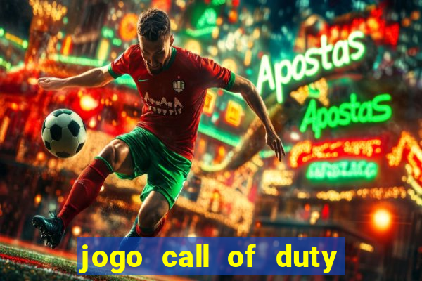 jogo call of duty xbox one