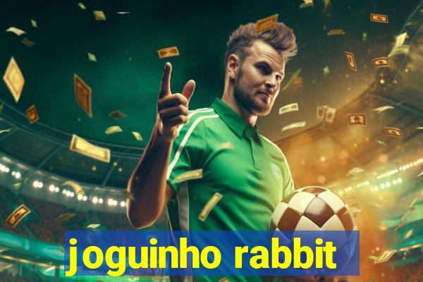 joguinho rabbit