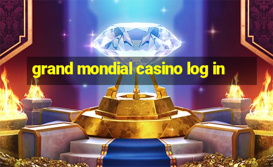 grand mondial casino log in