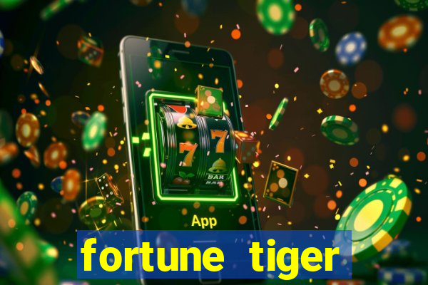 fortune tiger baixar play store