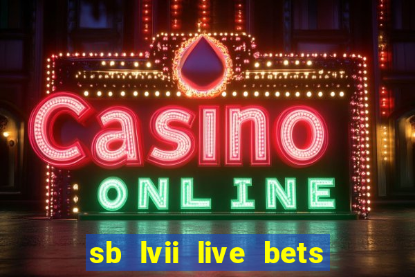 sb lvii live bets with tipico