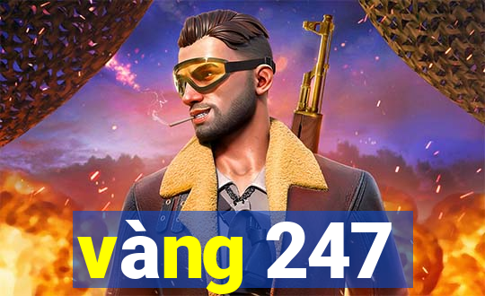 vàng 247