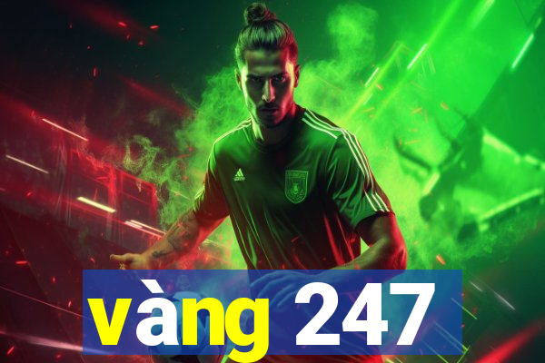 vàng 247