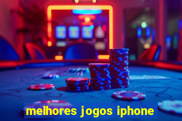 melhores jogos iphone