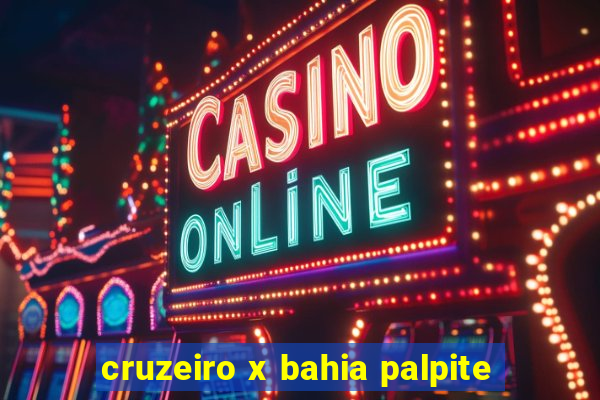 cruzeiro x bahia palpite