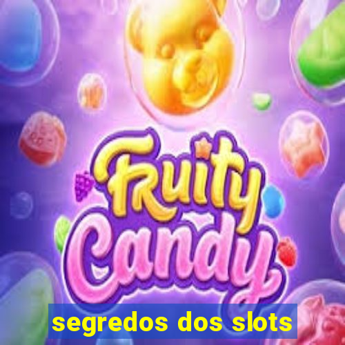 segredos dos slots