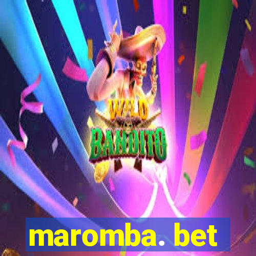 maromba. bet