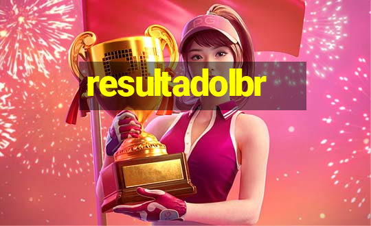 resultadolbr