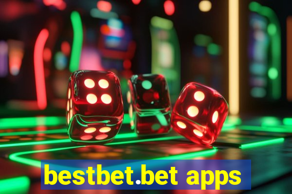 bestbet.bet apps