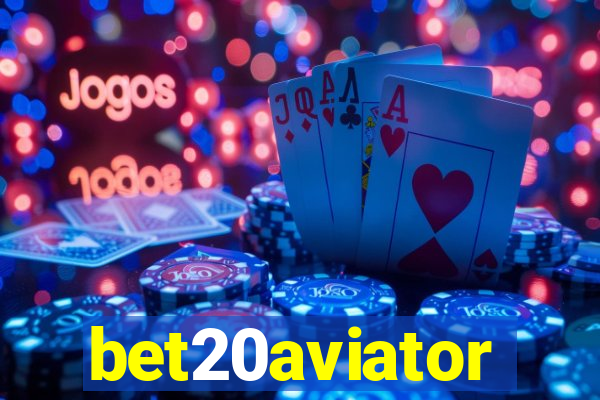 bet20aviator