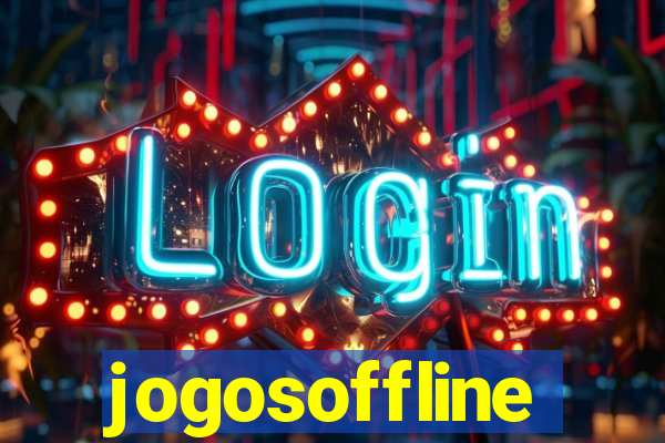 jogosoffline