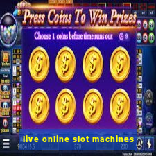 live online slot machines