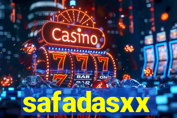 safadasxx