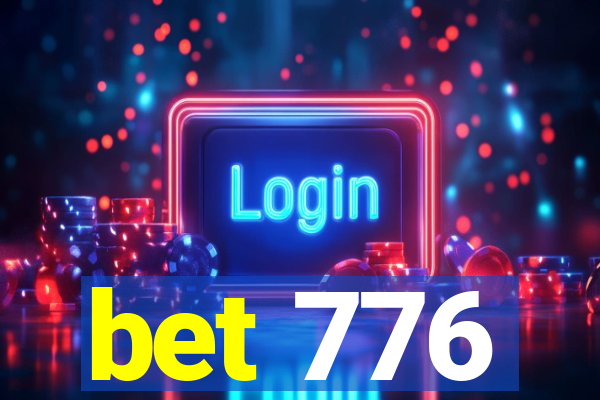 bet 776