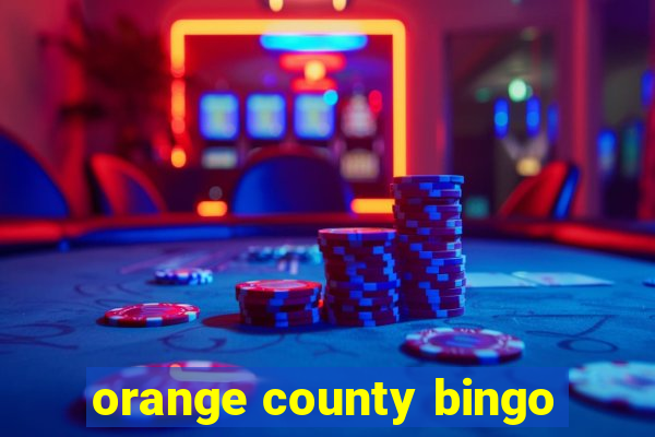 orange county bingo