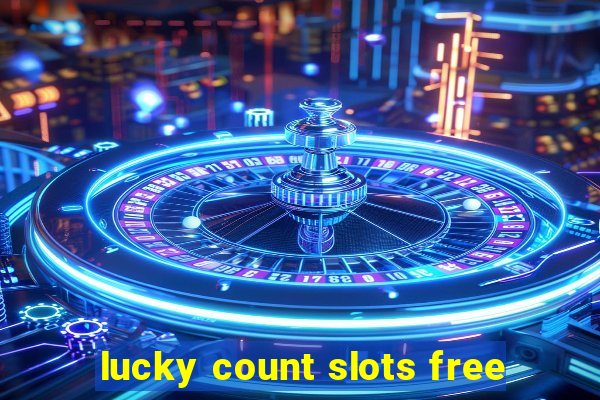 lucky count slots free