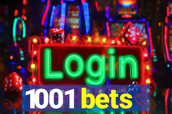 1001 bets