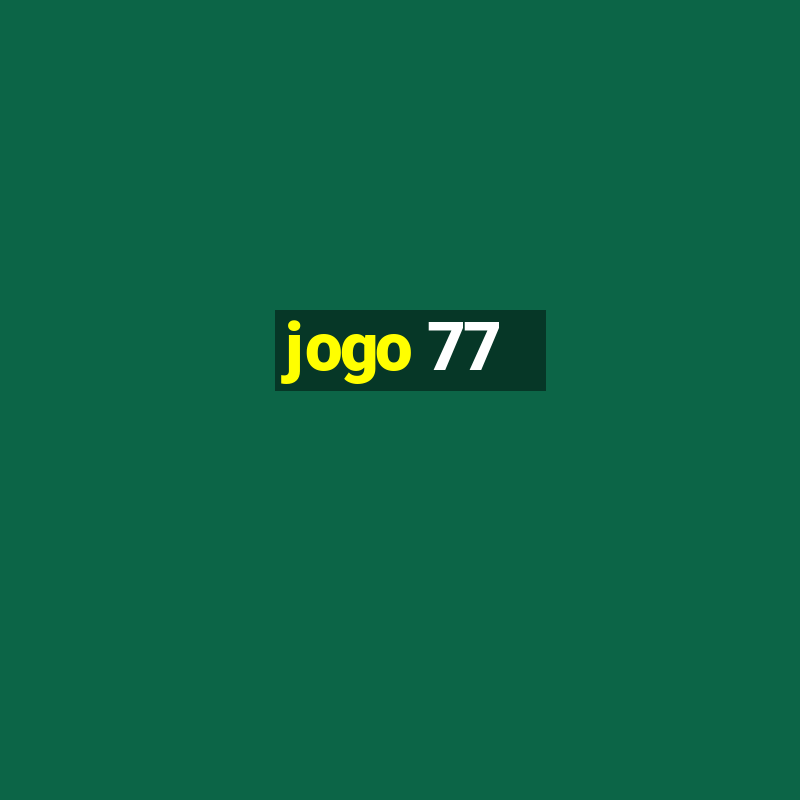 jogo 77