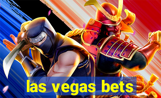 las vegas bets