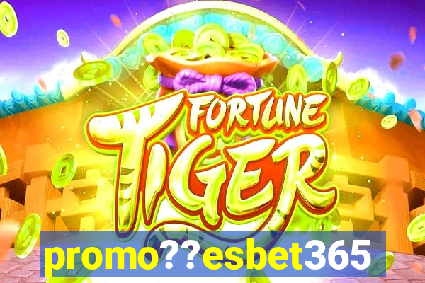 promo??esbet365