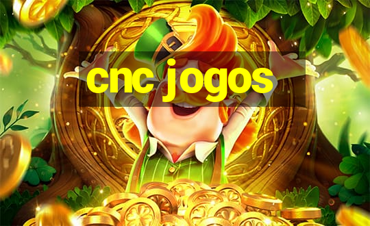 cnc jogos