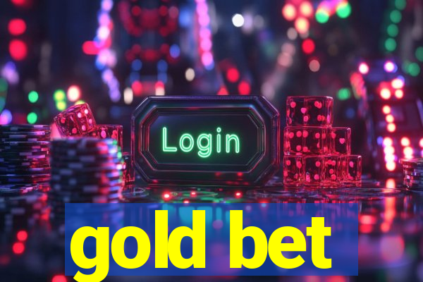 gold bet