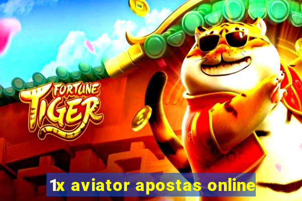 1x aviator apostas online